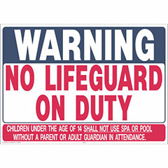 WARNING NO LIFEGUARD SIGN